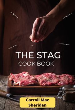 The Stag Cook Book | Carroll Mac Sheridan